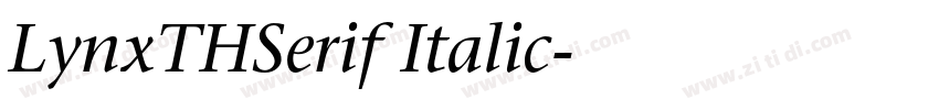LynxTHSerif Italic字体转换